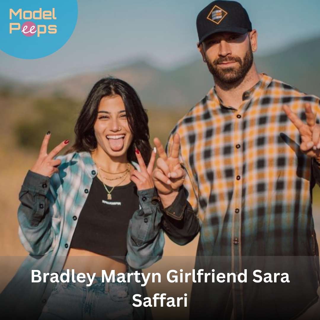 Revealing Bradley Martin's Girlfriend, Sara Saffari: Age