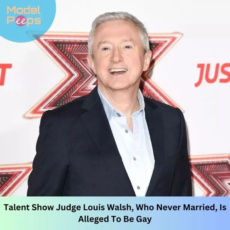 Talent Show Judge Louis Walsh, who never married, is alleged to be gay